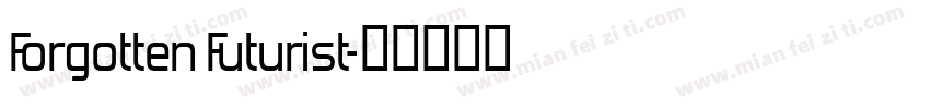 Forgotten Futurist字体转换